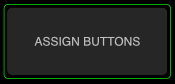 Assign buttons armed